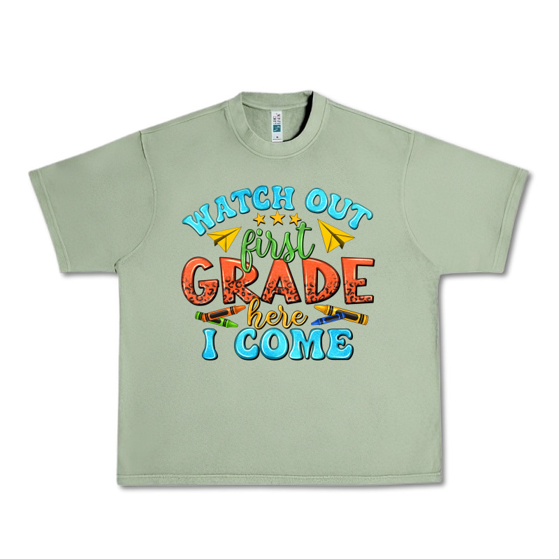 Watch Out First Grade Here I Come Urban Heavy Tee by texasbilliewilder | Teevron