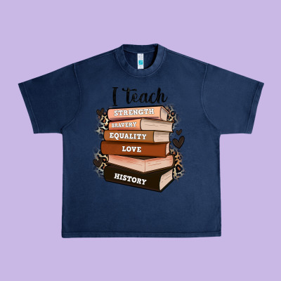 Urban Heavy Tee i teach strength bravery equality love history