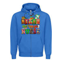 True Royal nacho average nurse Zipper Hoodie - AdoDesignShop