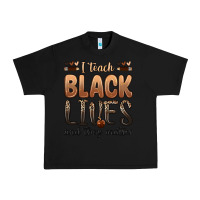 Black i teach black lives and they matter Urban Heavy Tee - Zillion Design Studio