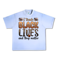 Grape Ice i teach black lives and they matter Urban Heavy Tee - Zillion Design Studio