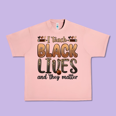 Urban Heavy Tee i teach black lives and they matter