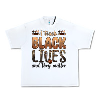 White i teach black lives and they matter Urban Heavy Tee - Zillion Design Studio