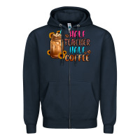 Navy half teacher half coffee Zipper Hoodie - JahusDesignShop