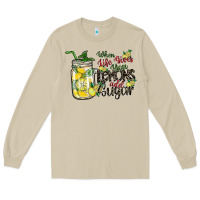 Mushroom when life gives you lemons add sugar Long Sleeve Tee - SublimationCraftShop