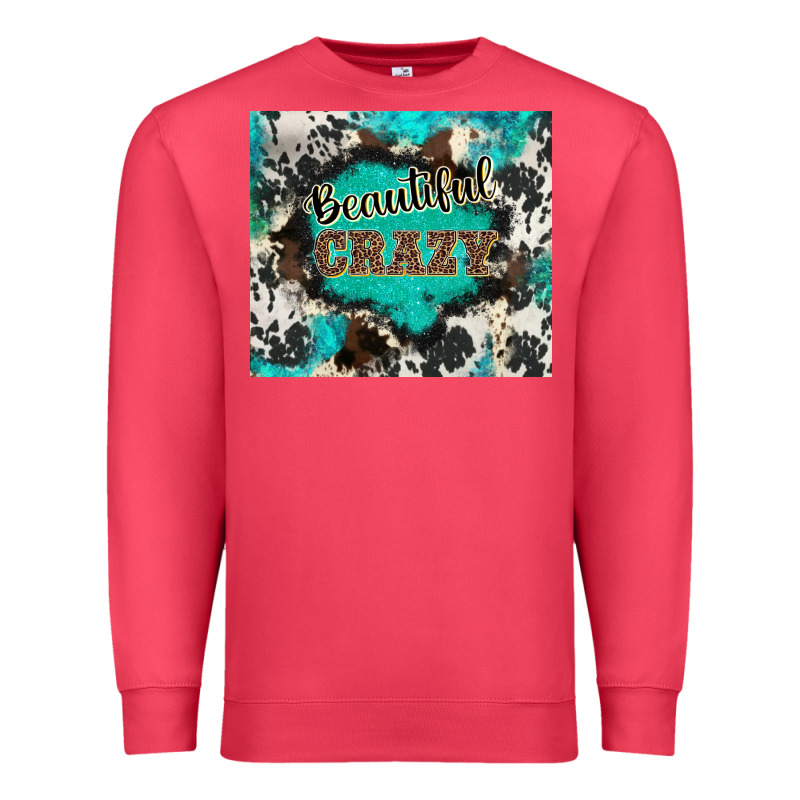Western Beautiful Crazy Premium Sweatshirt by BarkalooDesign | Teevron