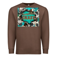 Chestnut western beautiful crazy Premium Sweatshirt - BarkalooDesign