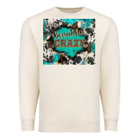Sandshell western beautiful crazy Premium Sweatshirt - BarkalooDesign