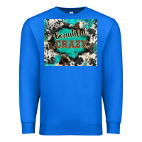 True Royal western beautiful crazy Premium Sweatshirt - BarkalooDesign