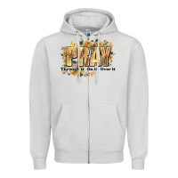 Dove Grey pray through it on it and over it Zipper Hoodie - JahusDesignShop