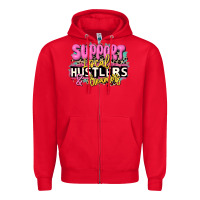 Red support local hustlers and dreamers Zipper Hoodie - JahusDesignShop