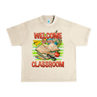 Sandshell welcome to our classroom Urban Heavy Tee - texasbilliewilder