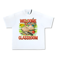 White welcome to our classroom Urban Heavy Tee - texasbilliewilder