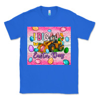 True Royal I dig Easter Day 20oz tumbler Classic Tee - Neo Western