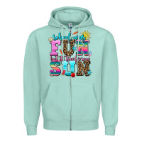 Seafoam school was  fun but its time for some  sun Zipper Hoodie - AdoDesignShop