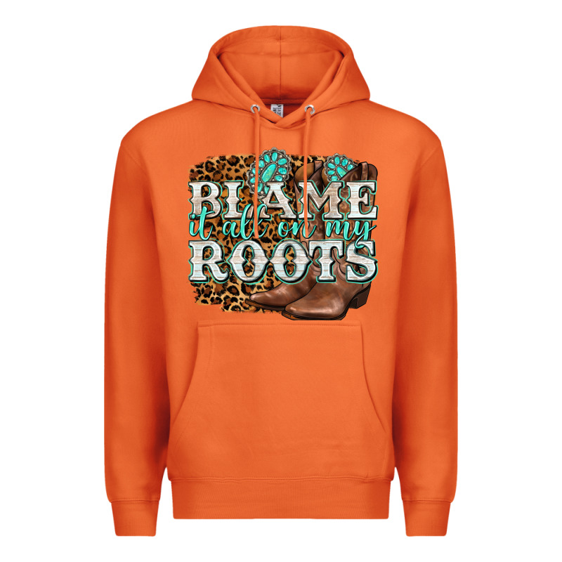 Blame It All On My Roots Premium Hoodie by NancyCooperArtShop | Teevron