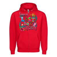 Red happy last day of school Zipper Hoodie - AdoDesignShop