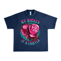 Navy my mother is a fighter Urban Heavy Tee - BarkalooDesign