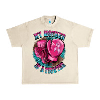 Sandshell my mother is a fighter Urban Heavy Tee - BarkalooDesign