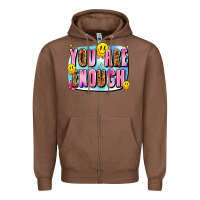 Chestnut you are enough Zipper Hoodie - JahusDesignShop