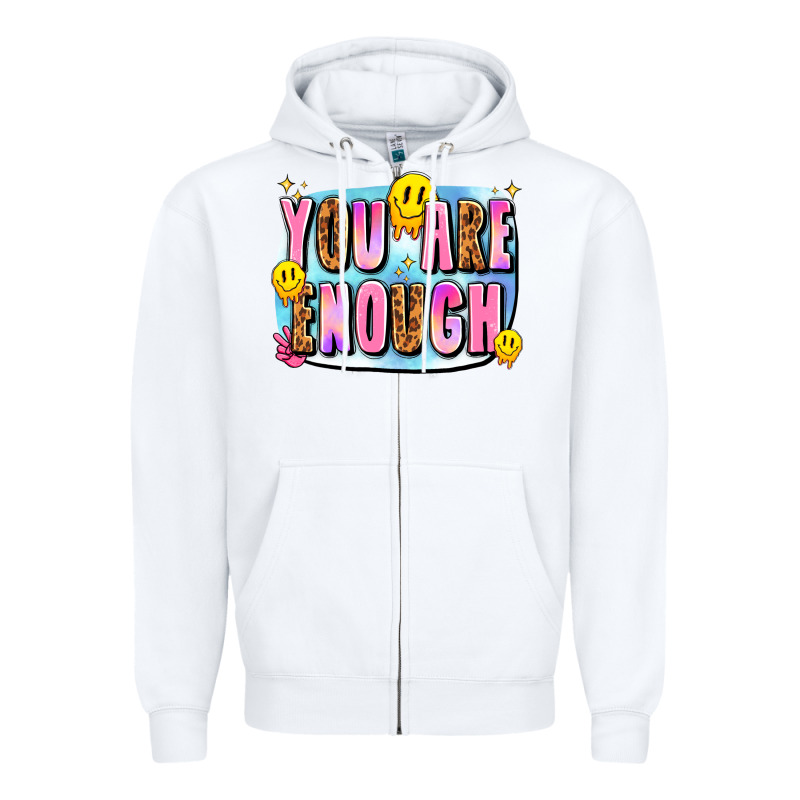 You Are Enough Zipper Hoodie by JahusDesignShop | Teevron