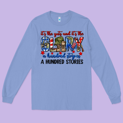 It's The Guts And It's The Glory A Hundred Stripes Long Sleeve Tee Designed By Neo Western