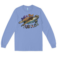 Colony Blue just a girl who loves turtles Long Sleeve Tee - SublimationCraftShop
