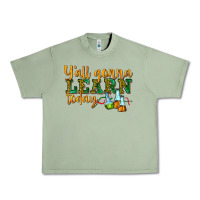 Oil Green yall gonna learn today Urban Heavy Tee - texasbilliewilder