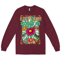 Burgundy keep calm dream on Long Sleeve Tee - CowhideDigitalArt