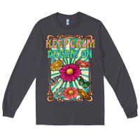 Smoke keep calm dream on Long Sleeve Tee - CowhideDigitalArt