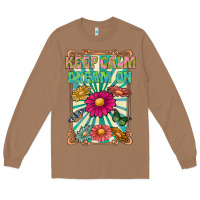 Toasted Coconut keep calm dream on Long Sleeve Tee - CowhideDigitalArt
