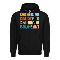 Black dada daddy dad bruh Zipper Hoodie - AdoDesignShop