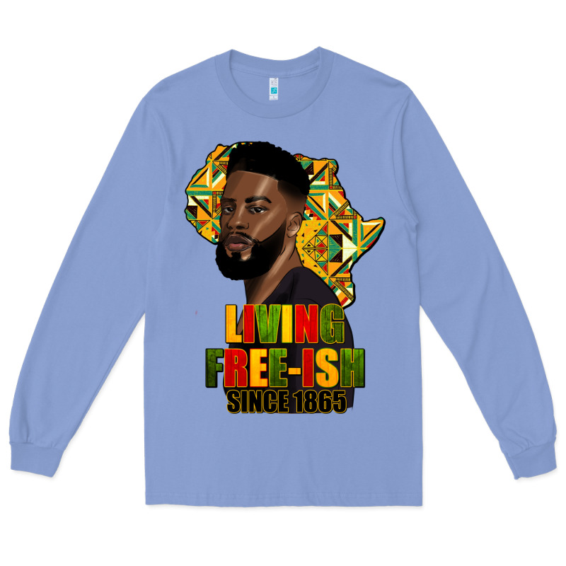 Juneteenth Living Freeish Since 1865 Long Sleeve Tee by HRA Design Shop | Teevron