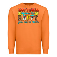 Carrot Softball Makes Me Happy You, Not So Much Premium Sweatshirt - LillyAllenDesigns