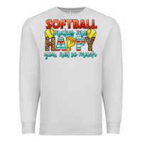 Dove Grey Softball Makes Me Happy You, Not So Much Premium Sweatshirt - LillyAllenDesigns