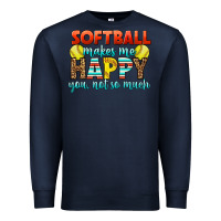 Navy Softball Makes Me Happy You, Not So Much Premium Sweatshirt - LillyAllenDesigns