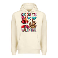 Sandshell chocolate is my valentine Premium Hoodie - NancyCooperArtShop