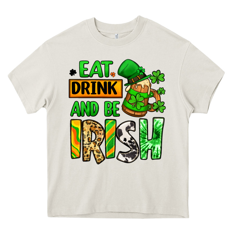Eat Drink And Be Irish St. Patrick's Heavy Core Tee by LillyAllenDesigns | Teevron