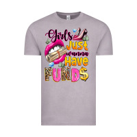 Vintage Zinc girls just wanna have  funds Vintage Tee - texasbilliewilder