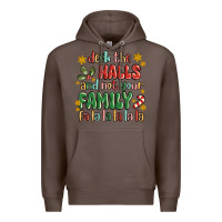 Coffee deck the halls and not your family fa la la la laa Premium Hoodie - MaliasSmallBusiness