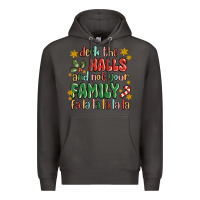 Smoke deck the halls and not your family fa la la la laa Premium Hoodie - MaliasSmallBusiness
