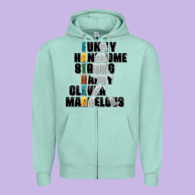 Father Words Zipper Hoodie Designed By Adodesignshop