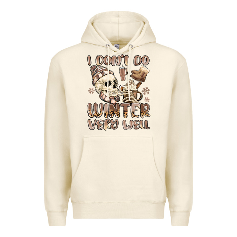 I Don't Do Winter Very Well Premium Hoodie by MaliasSmallBusiness | Teevron