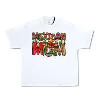 White mexican mom Urban Heavy Tee - Zillion Design Studio