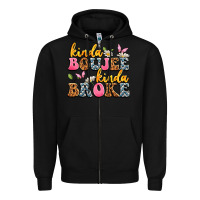 Black kinda boujee kinda broke Zipper Hoodie - JahusDesignShop