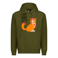 Army Green I Am Good Kittiy Premium Hoodie - Bettercallsaul