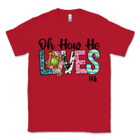 Red Oh how he loves us Classic Tee - Neo Western