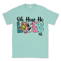 Seafoam Oh how he loves us Classic Tee - Neo Western