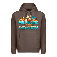 Coffee camp im fulfilling my destiny Premium Hoodie - NancyCooperArtShop