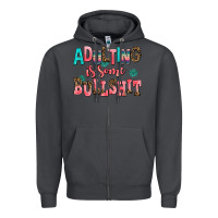 Smoke adulting is some bullshit Zipper Hoodie - AdoDesignShop